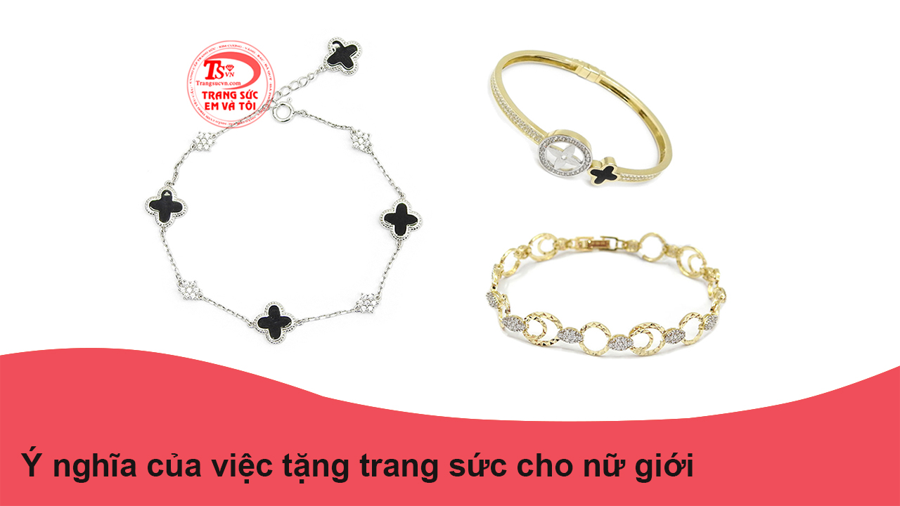 &Yacute; nghĩa của việc tặng trang sức cho nữ giới