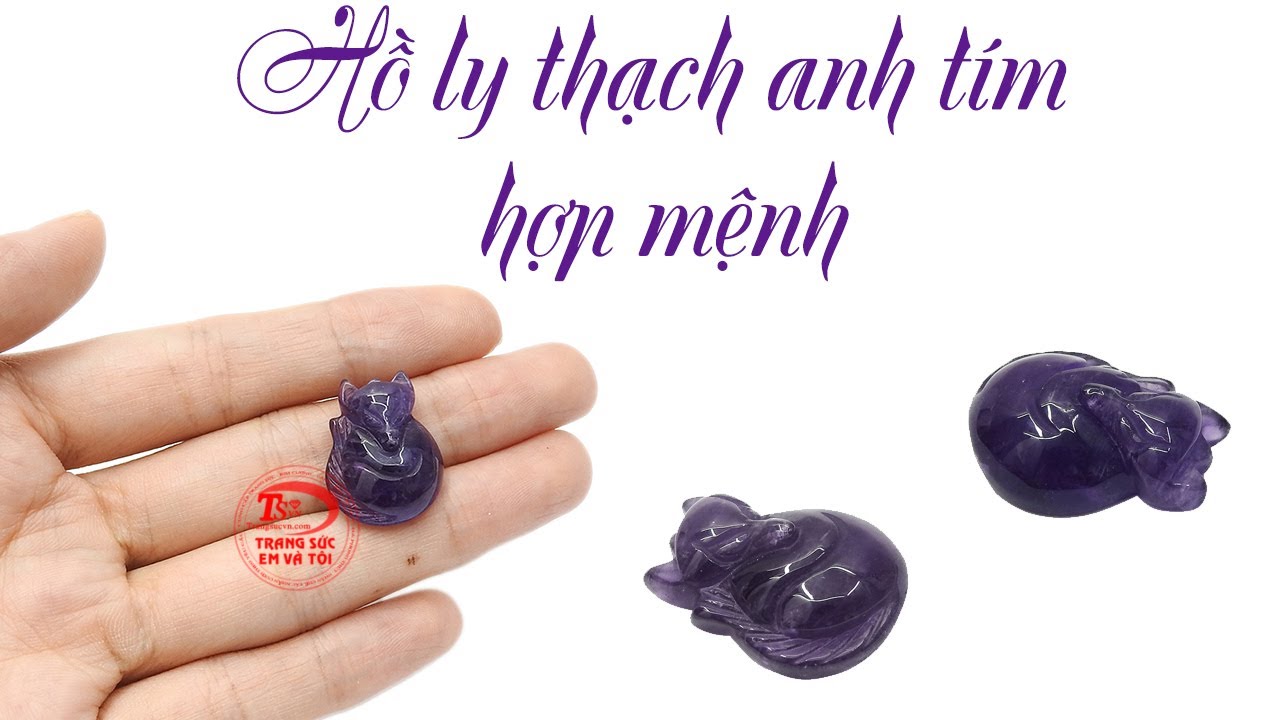 Hồ ly thạch anh tím hợp mệnh