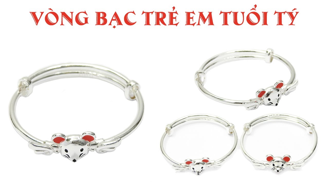 Vòng bạc trẻ em tuổi Tý Vòng bạc trẻ em tuổi Tý