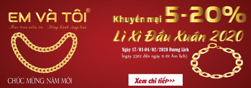 Em và Tôi khuyến mại tết Em và Tôi khuyến mại tết