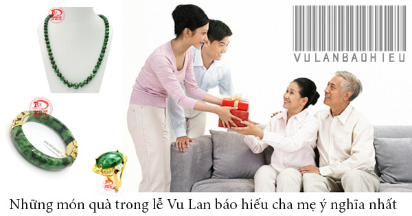 Những món quà trong lễ Vu Lan báo hiếu cha mẹ ý nghĩa nhất Những món quà trong lễ Vu Lan báo hiếu cha mẹ ý nghĩa nhất